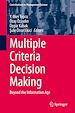 Télécharger le livre :  Multiple Criteria Decision Making