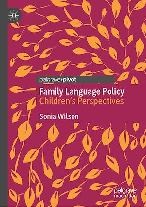Téléchargez le livre :  Family Language Policy