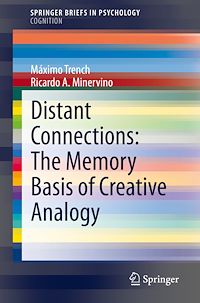 Télécharger le livre :  Distant Connections: The Memory Basis of Creative Analogy