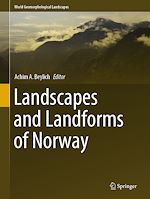 Télécharger le livre :  Landscapes and Landforms of Norway
