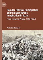 Télécharger le livre :  Popular Political Participation and the Democratic Imagination in Spain