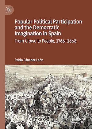 Téléchargez le livre :  Popular Political Participation and the Democratic Imagination in Spain