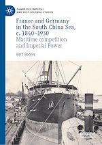 Download this eBook France and Germany in the South China Sea, c. 1840-1930