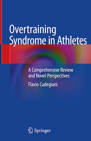 Téléchargez le livre :  Overtraining Syndrome in Athletes