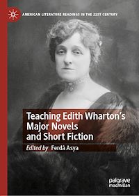 Télécharger le livre :  Teaching Edith Wharton's Major Novels and Short Fiction
