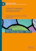 Télécharger le livre :  Feminist Framing of Europeanisation