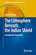 Télécharger le livre :  The Lithosphere Beneath the Indian Shield