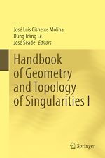 Télécharger le livre :  Handbook of  Geometry and Topology of Singularities I