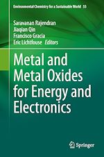 Télécharger le livre :  Metal and Metal Oxides for Energy and Electronics