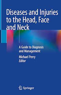 Télécharger le livre :  Diseases and Injuries to the Head, Face and Neck