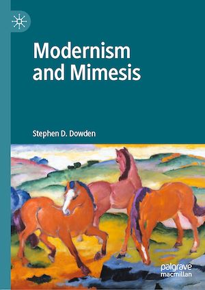 Téléchargez le livre :  Modernism and Mimesis
