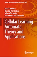 Télécharger le livre :  Cellular Learning Automata: Theory and Applications