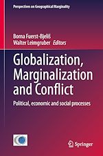 Télécharger le livre :  Globalization, Marginalization and Conflict