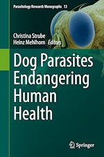 Télécharger le livre :  Dog Parasites Endangering Human Health