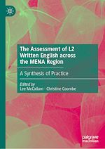 Télécharger le livre :  The Assessment of L2 Written English across the MENA Region