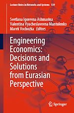 Télécharger le livre :  Engineering Economics: Decisions and Solutions from Eurasian Perspective