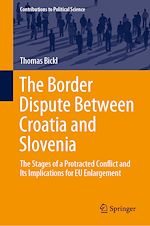 Télécharger le livre :  The Border Dispute Between Croatia and Slovenia