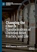 Télécharger le livre :  Changing the Church