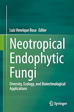 Télécharger le livre :  Neotropical Endophytic Fungi