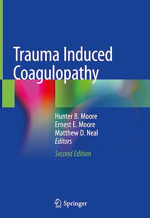 Téléchargez le livre :  Trauma Induced Coagulopathy
