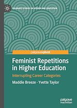 Télécharger le livre :  Feminist Repetitions in Higher Education