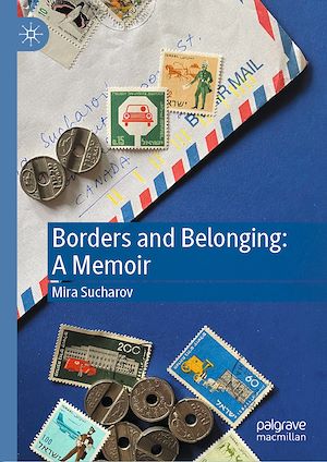 Téléchargez le livre :  Borders and Belonging: A Memoir
