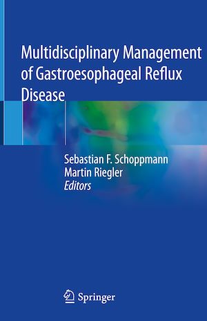 Téléchargez le livre :  Multidisciplinary Management of Gastroesophageal Reflux Disease