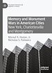 Télécharger le livre :  Memory and Monument Wars in American Cities