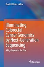 Télécharger le livre :  Illuminating Colorectal Cancer Genomics by Next-Generation Sequencing