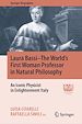 Télécharger le livre :  Laura Bassi–The World's First Woman Professor in Natural Philosophy