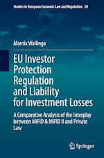 Télécharger le livre :  EU Investor Protection Regulation and Liability for Investment Losses