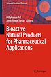 Télécharger le livre :  Bioactive Natural Products for Pharmaceutical Applications
