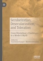 Télécharger le livre :  Secularization, Desecularization, and Toleration