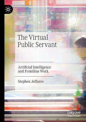 Téléchargez le livre :  The Virtual Public Servant