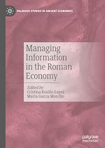 Télécharger le livre :  Managing Information in the Roman Economy