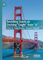 Télécharger le livre :  Revisiting Searle on Deriving "Ought" from "Is"