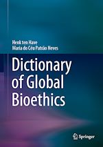 Télécharger le livre :  Dictionary of Global Bioethics