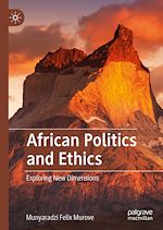 Télécharger le livre :  African Politics and Ethics