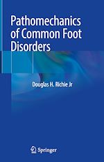 Télécharger le livre :  Pathomechanics of Common Foot Disorders