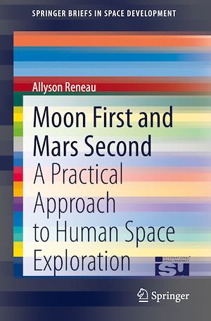 Téléchargez le livre :  Moon First and Mars Second