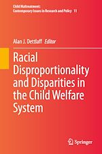 Télécharger le livre :  Racial Disproportionality and Disparities in the Child Welfare System