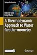 Télécharger le livre :  A Thermodynamic Approach to Water Geothermometry