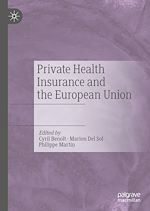 Télécharger le livre :  Private Health Insurance and the European Union