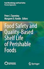 Télécharger le livre :  Food Safety and Quality-Based Shelf Life of Perishable Foods