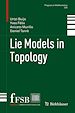 Télécharger le livre :  Lie Models in Topology