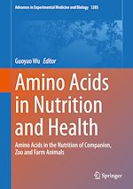 Télécharger le livre :  Amino Acids in Nutrition and Health