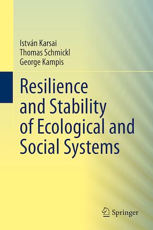 Téléchargez le livre :  Resilience and Stability of Ecological and Social Systems