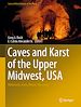 Télécharger le livre :  Caves and Karst of the Upper Midwest, USA