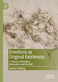 Télécharger le livre :  Emotions as Original Existences