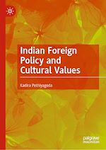 Télécharger le livre :  Indian Foreign Policy and Cultural Values